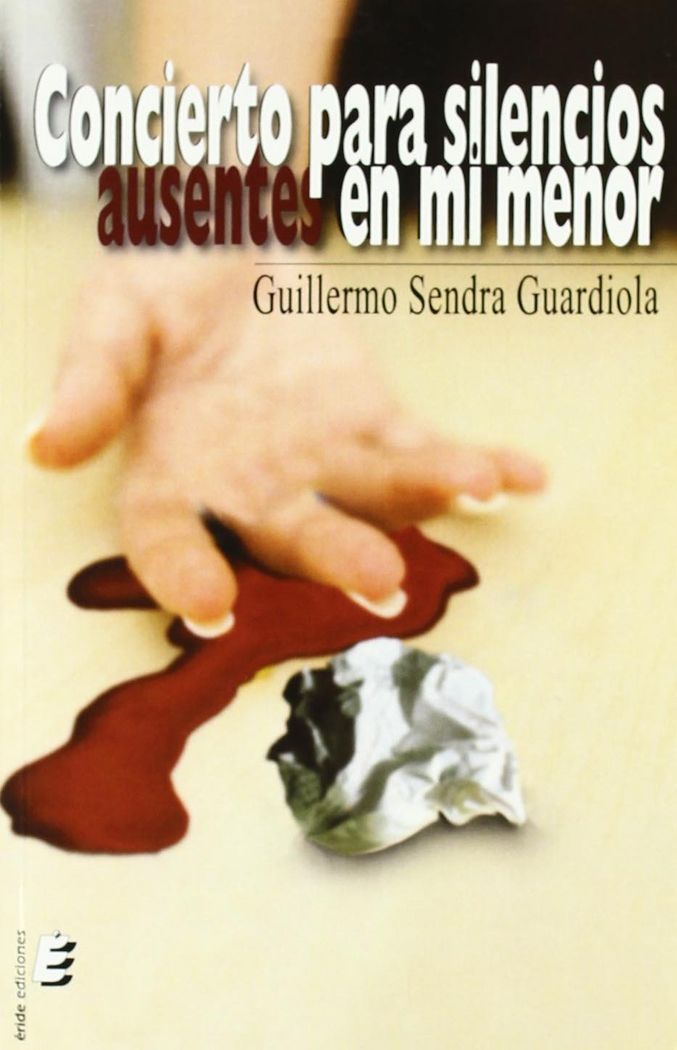 CONCIERTO PARA SILENCIOS EN MI MENOR, de SENDRA GUARDIOLA | portada del libro
