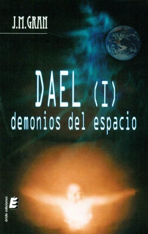 DAEL I. DEMONIOS DEL ESPACIO, de MAS GRAN | portada del libro