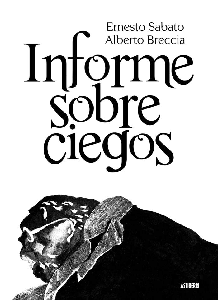 INFORME SOBRE CIEGOS, de SABATO, ERNESTO | portada del libro