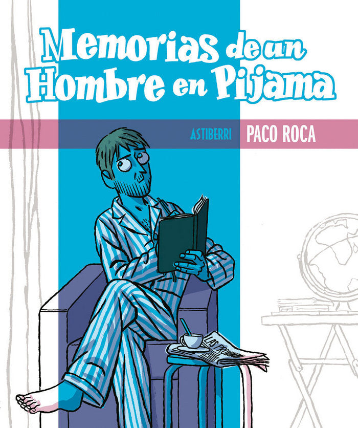 Memorias de un hombre en pijama, de Paco Roca | portada del libro