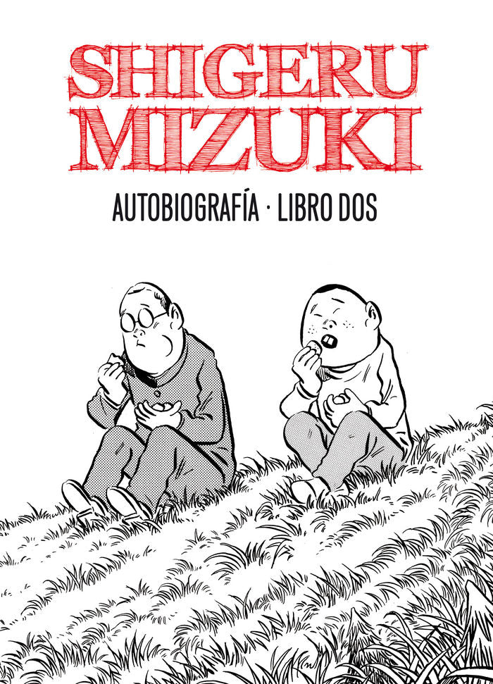 Shigeru Mizuki. Autobiografía. Libro dos, de Mizuki, Shigeru | portada del libro