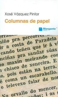 Columnas de papel I, 1987-2012, de Vázquez Pintor | portada del libro
