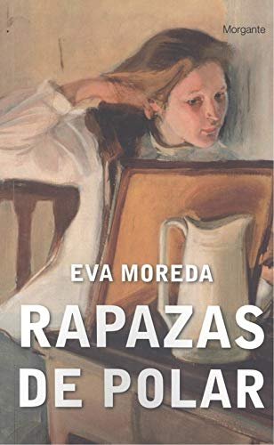 (G).RAPAZAS DE POLAR.(MORGANTE), de MOREDA, EVA | portada del libro