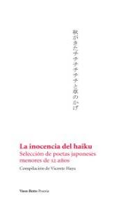 La inocencia del haiku, de Haya, Vicente | portada del libro