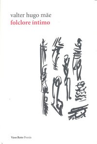Folclore ¡ntimo, de VALTER HUGO MAE | portada del libro