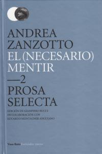 El (necesario) mentir, de ANDREA ZANZOTTO | portada del libro