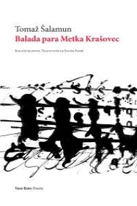 Balada para Metka Kra?ovec, de TOMAÂ ÂèALAMUN | portada del libro