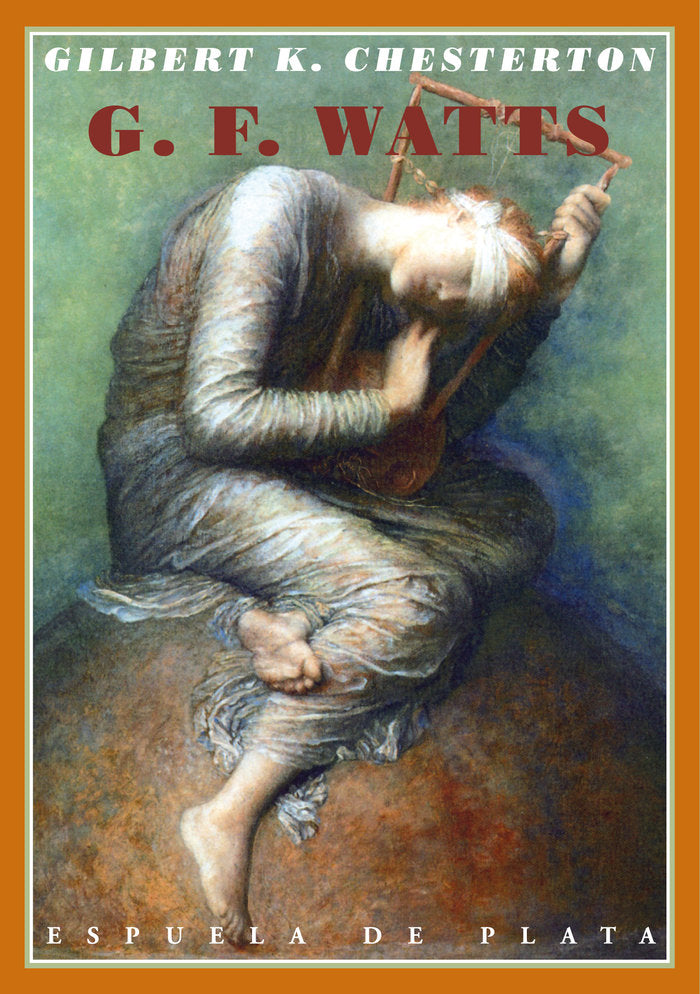 George Frederick Watts, de Chesterton, Gilbert Keith | portada del libro