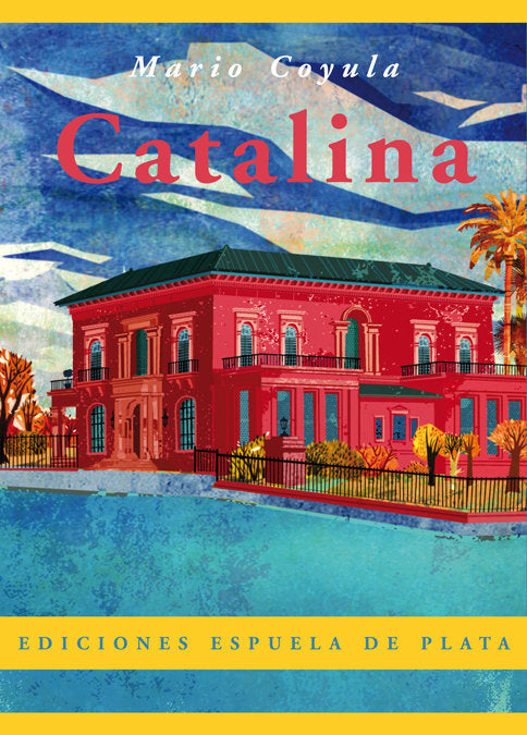 Catalina, de Coyula Cowley, Mario | portada del libro