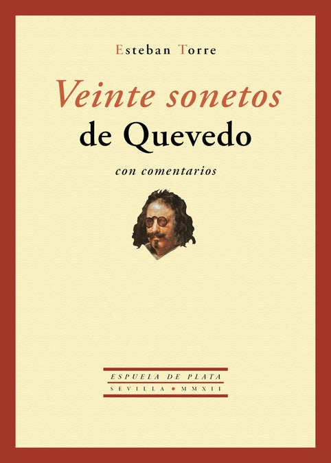Veinte sonetos de Quevedo con comentarios, de Torre Serrano, Esteban | portada del libro