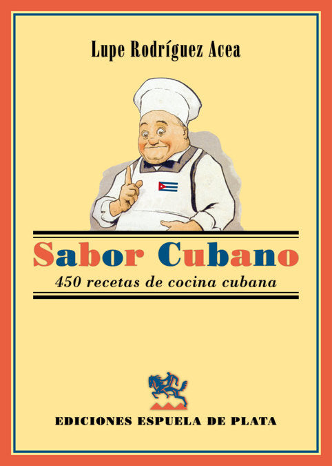 Sabor cubano, de Rodríguez Acea, Lupe | portada del libro