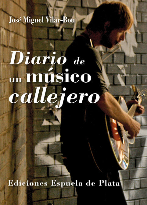 Diario de un músico callejero, de Vilar-Bou, José Miguel | portada del libro