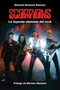 SCORPIONS LA LEYENDA ALEMANA DEL ROCK, de QUINTANA | portada del libro