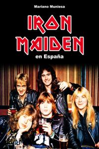 Iron Maiden en España, de MUNIESA | portada del libro