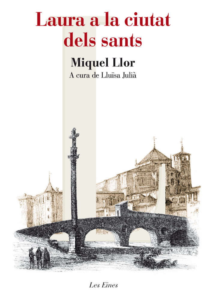 Laura a la ciutat dels sants, de MIQUEL LLOR FORCADA | portada del libro