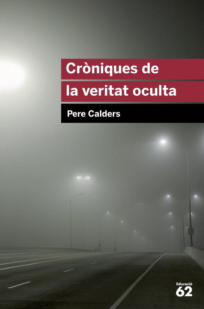 Cròniques de la veritat oculta, de Calders | portada del libro