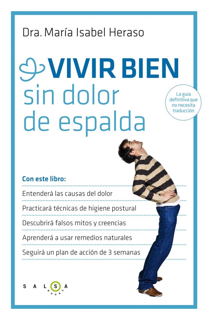 Vivir bien sin dolor de espalda, de Heraso, María Isabel | portada del libro