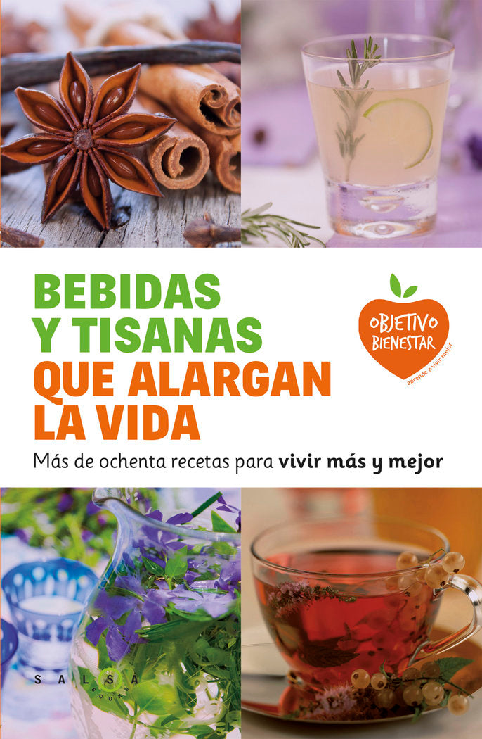 Bebidas y tisanas que alargan la vida, de AA. VV. | portada del libro