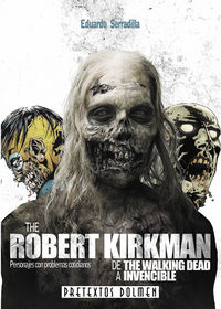 The Robert Kirkman, de Serradilla, Eduardo | portada del libro