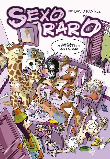 Sexo Raro, de Ramírez, David | portada del libro