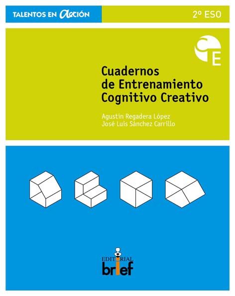 Cuaderno de entrenamiento cognitivo-creativo (2.º ESO), de Regadera López, Agustín | portada del libro