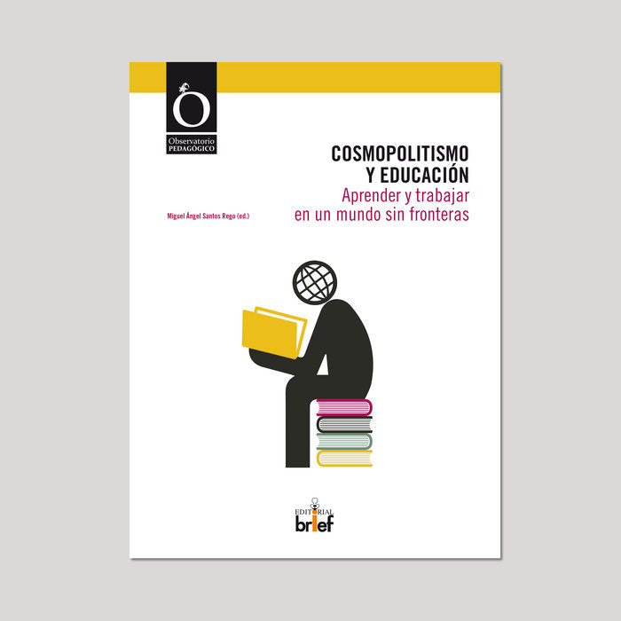 Cosmopolitismo y educación, de Santos Rego, Miguel Ángel | portada del libro