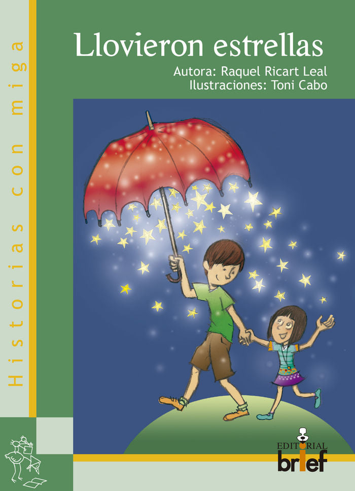 Llovieron estrellas, de Ricart Leal, Raquel | portada del libro