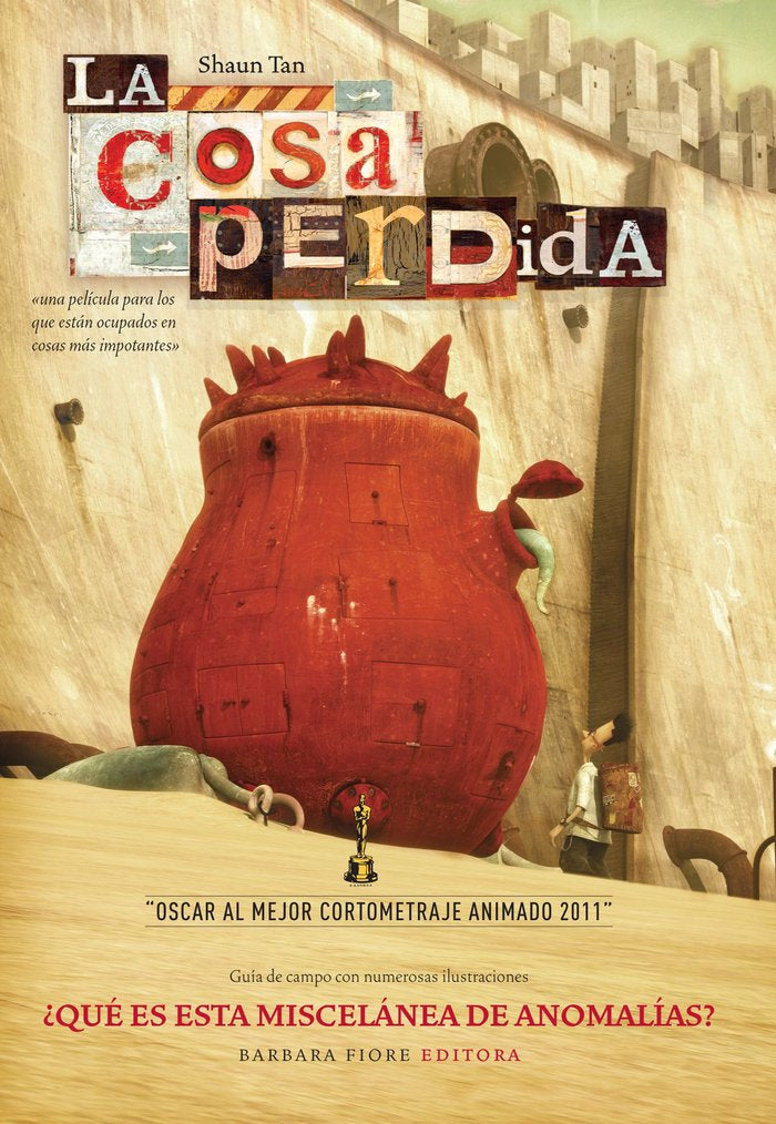 La cosa perdida, de Tan, Shaun | portada del libro