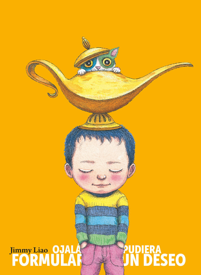 Ojalá pudiera formular un deseo, de LIAO, JIMMY | portada del libro