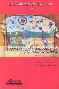 COMPRENSION Y ABORDAJE EDUCATIVO Y TERAPEUTICO DEL TEA | portada del libro