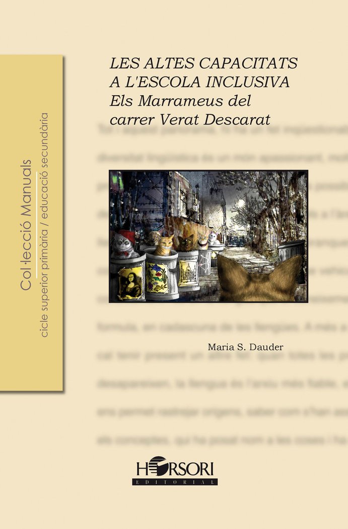 Els Marrameus del carrer Verat Descarat. Les altes capacitat, de Sánchez Dauder, Maria | portada del libro