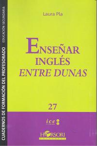 Enseñar inglés entre dunas, de Pla Bacin, Laura | portada del libro