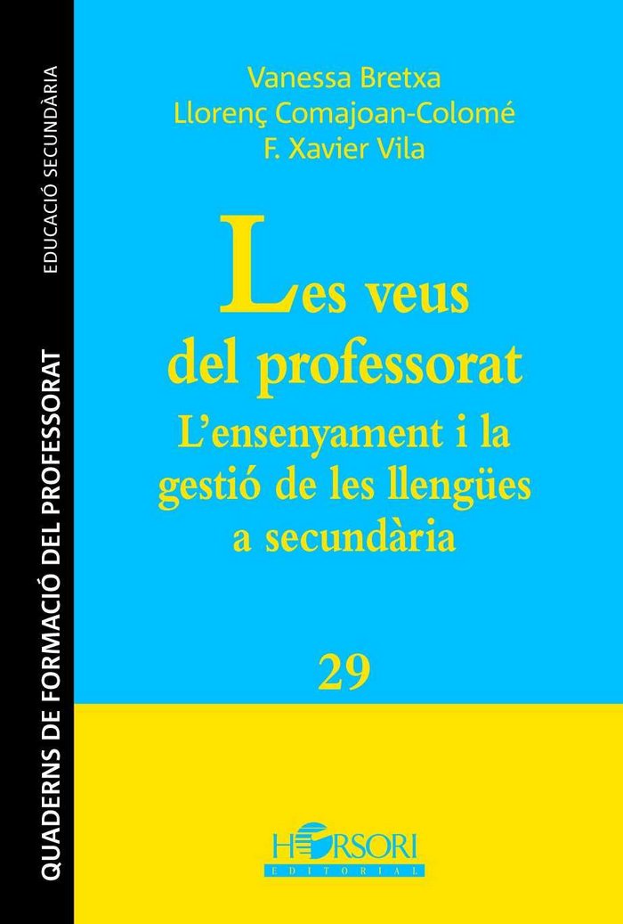 LES VEUS DEL PROFESSORAT L?ensenyament i la gestió de les llengües a secundària, de BRETXA | portada del libro