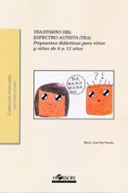 TRASTORNO DEL ESPECTRO AUTISTA (TEA), de María José Buj Pereda | portada del libro