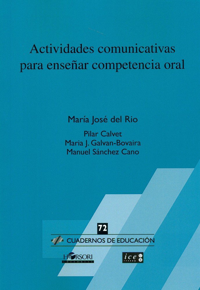 Actividades comunicativas para enseñar competencia oral, de del Rio, María José | portada del libro