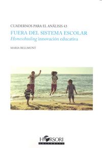FUERA DEL SISTEMA ESCOLAR, de Bellmunt | portada del libro