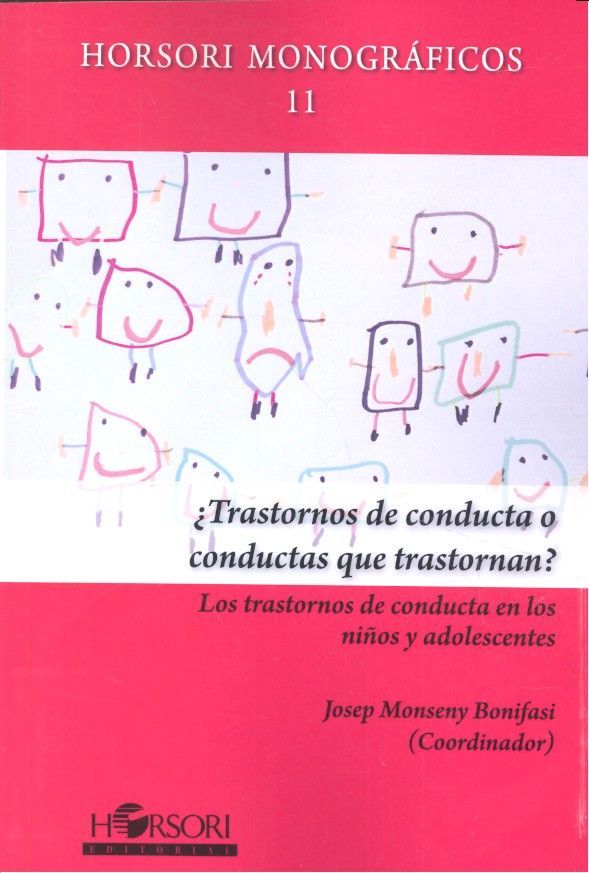 ¿Trastornos de conducta o conductas que trastornan?, de Monseny Bonifasi, Josep | portada del libro