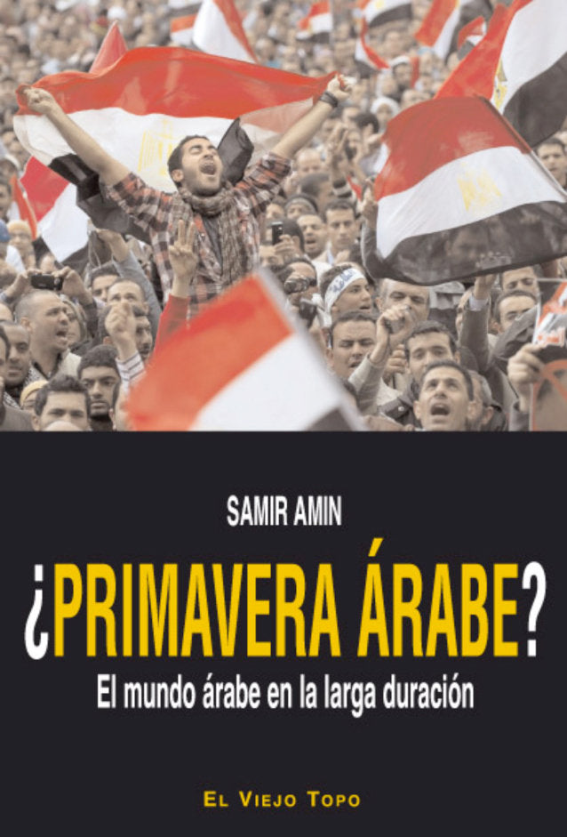 ¿Primavera árabe?, de Amin, Samir | portada del libro