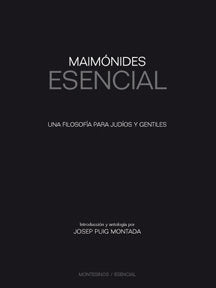 Maimónides Esencial, de Puig Montada, Josep | portada del libro