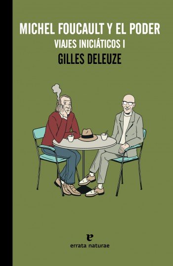Michel Foucault y el poder, de GILLES DELEUZE | portada del libro