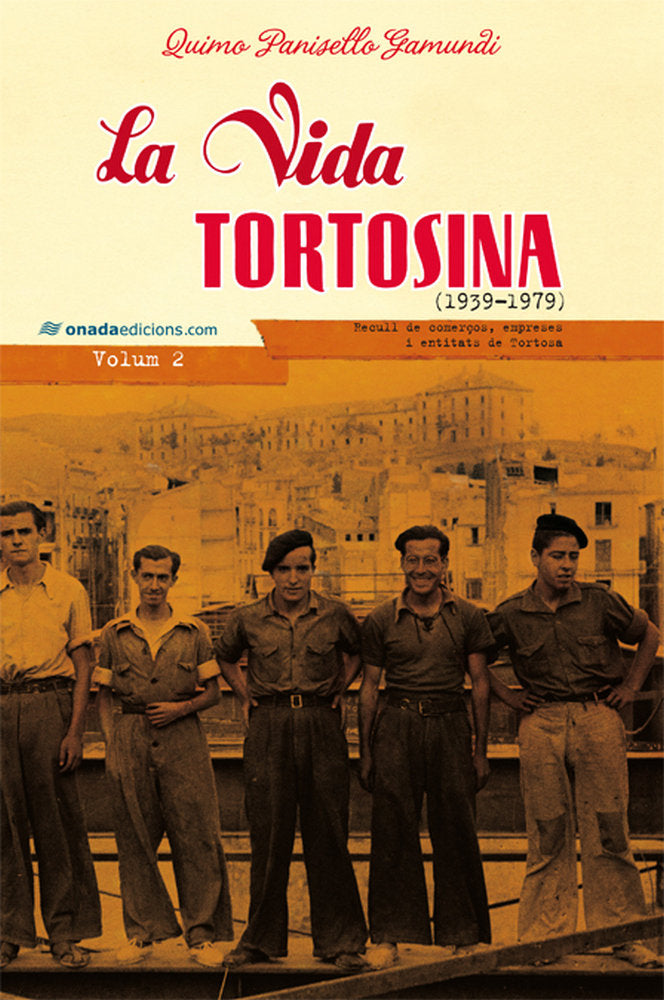 La vida tortosina (1939-1979), de Panisello Gamundi | portada del libro