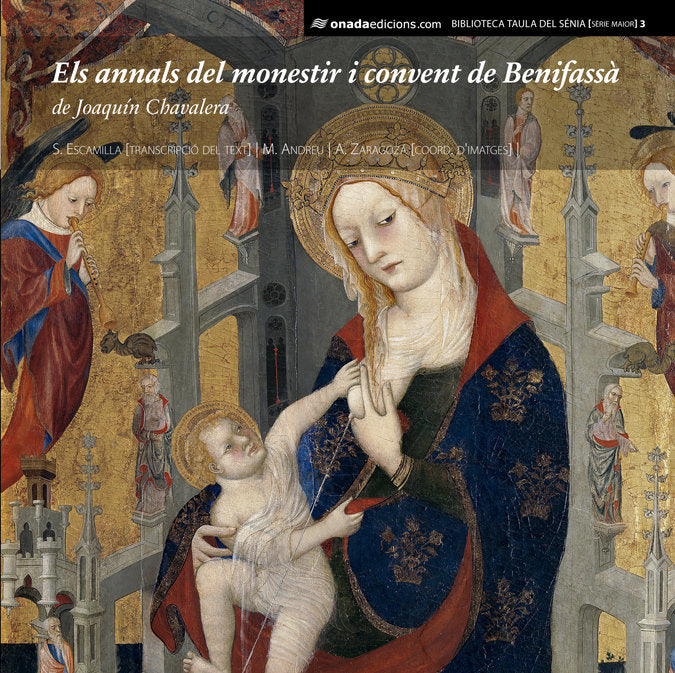 Els annals del monestir i convent de Benifassà de Joaquín Chavalera, de Andreu Vidal | portada del libro