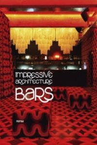 IMPRESSIVE ARCHITECTURE BARS, de VV.AA. | portada del libro