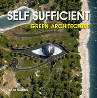 Self Sufficient Green Architecture, de INSTITUTO MONSA DE EDICIONES S.A. | portada del libro