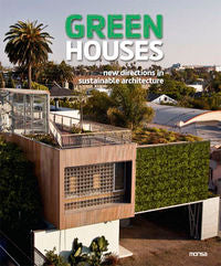 GREEN HOUSES. New Directions In Sustainable Architecture, de AA.VV. | portada del libro