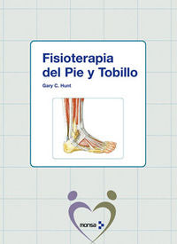 Fisioterapia del Pie y Tobillo, de Instituto Monsa de Ediciones S.A. | portada del libro