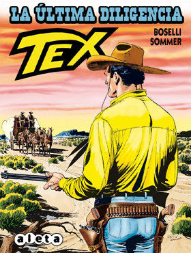 Tex, La última diligencia, de Boselli | portada del libro