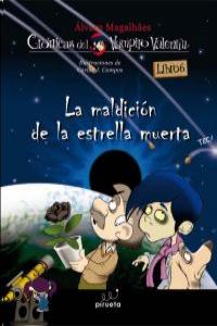 La maldición de la estrella muerta, de Magalhaes, Álvaro | portada del libro