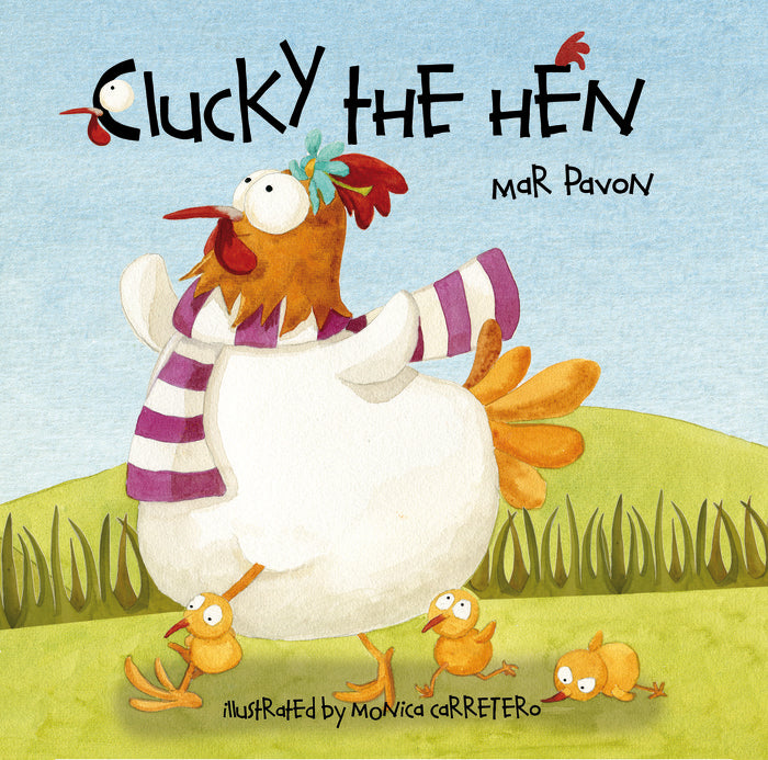Clucky the Hen, de Pavón, Mar | portada del libro