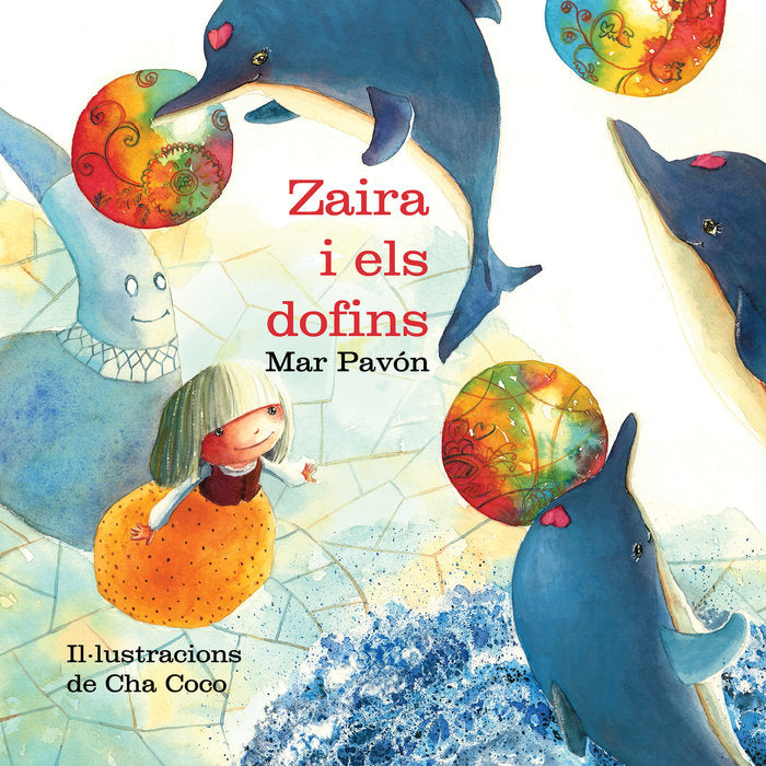 La Zaira i els dofins, de Pavón, Mar | portada del libro